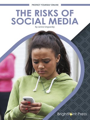 cover image of The Risks of Social Media